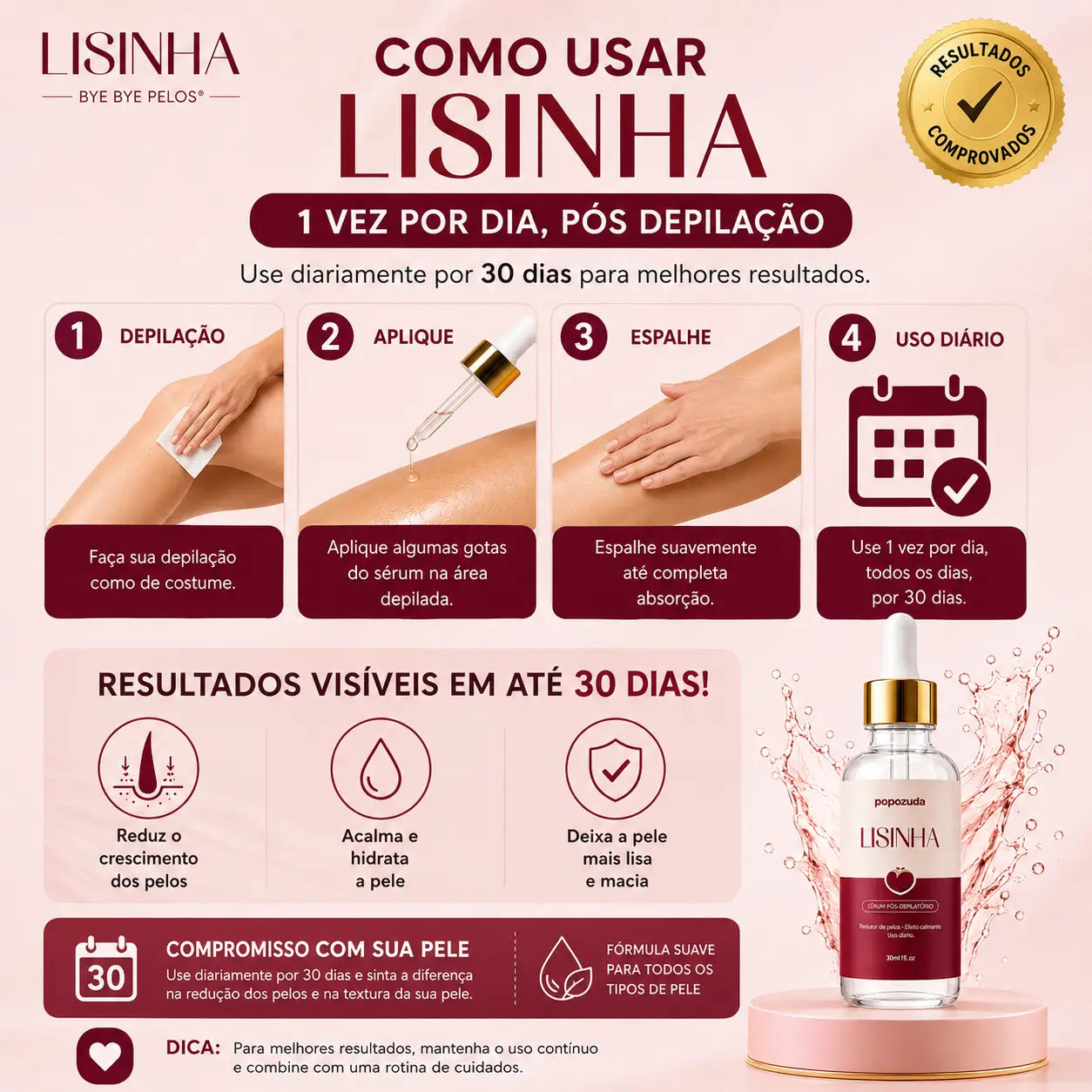 Sérum Redutor de Pelos | Bye Bye Pelos Lisinha® - Reduza 91% do crescimento em 30 dias